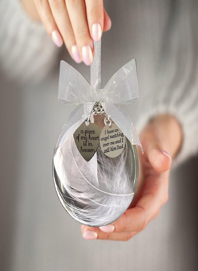 RchSLK Dad Memorial Ornaments Christmas Clear Feather Ball - A Piece of My Heart is in Heaven, Sympathy Gift for Loss of Loved One (Dad) - Image 2